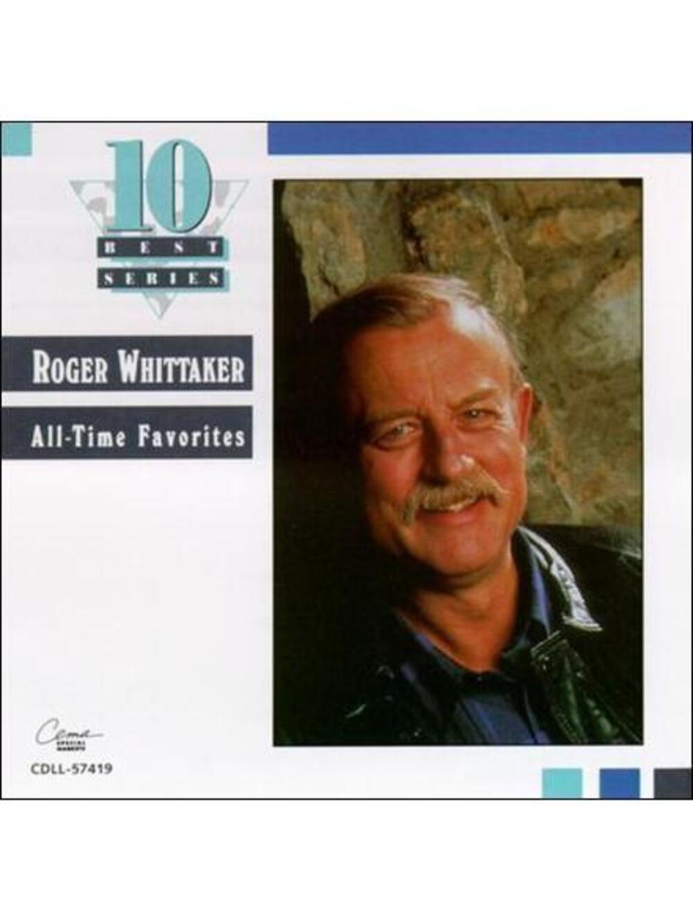 All-Time Favorites by Roger Whittaker (CD, Apr-1992, EMI-Capitol Special...